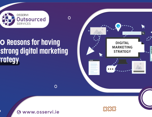 10 Reasons for having a strong digital marketing strategy