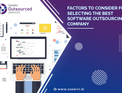 Factors to Consider for Selecting the Best Software Outsourcing Company
