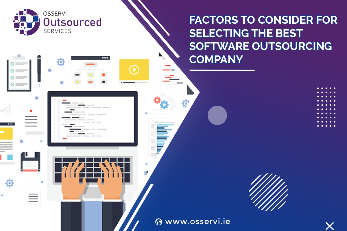Factors to Consider for Selecting the Best Software Outsourcing Company