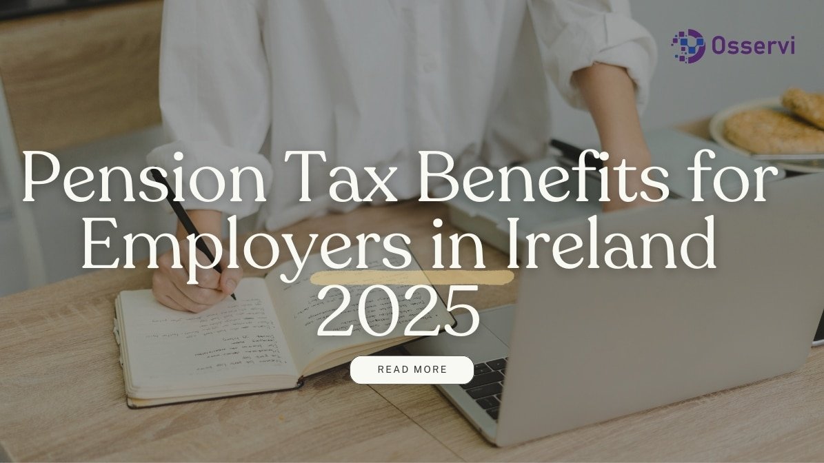 Pension Tax Benefits for Employers in Ireland