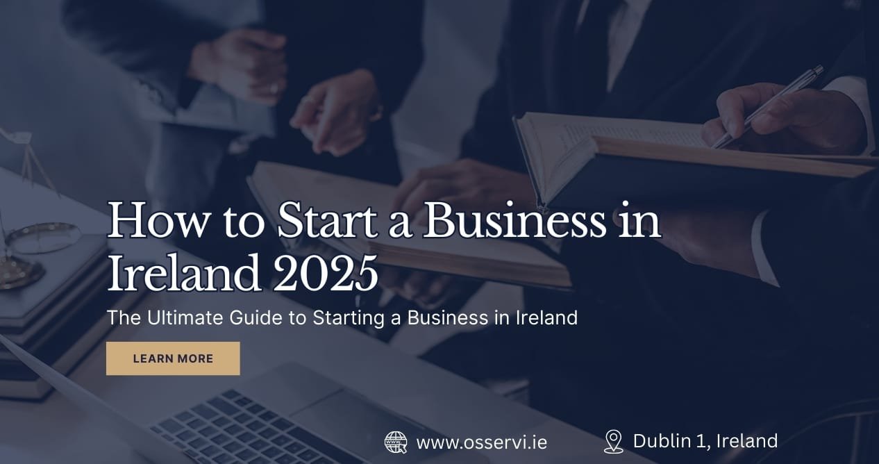 The Ultimate Guide to Starting a Business in Ireland